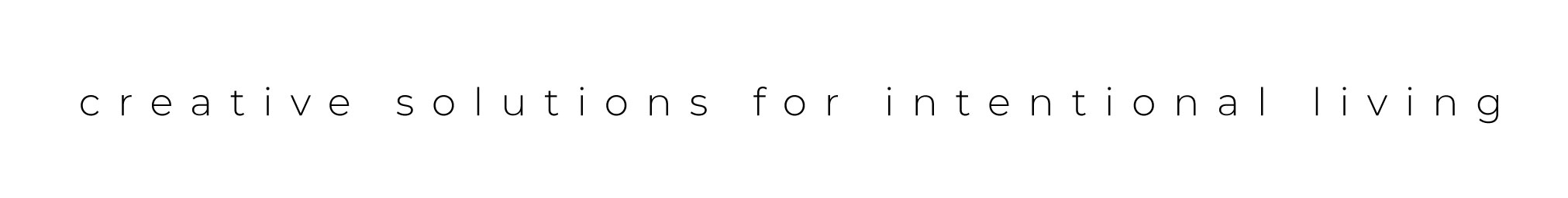 creative solutions for intentional living